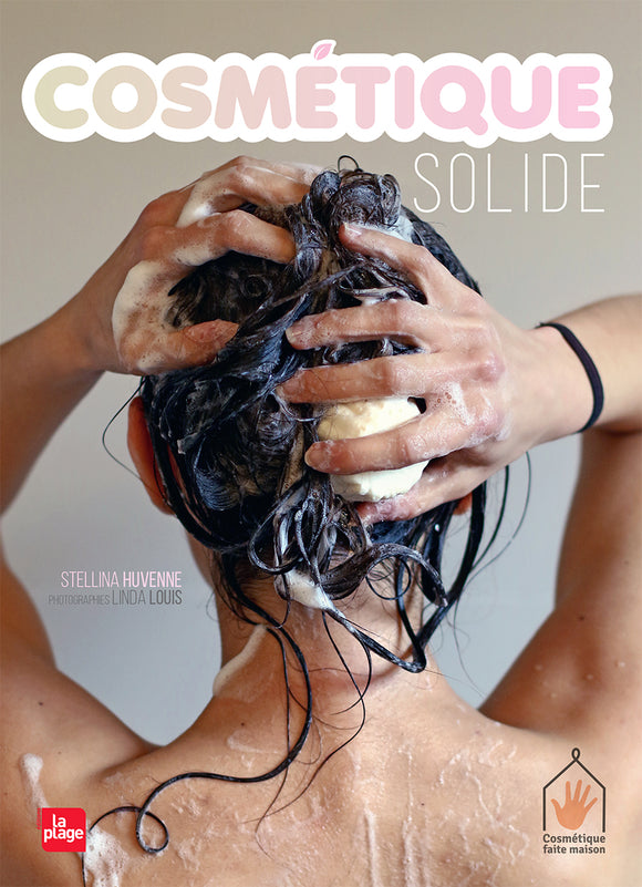 Cosmetique solide - Stellina Huvenne